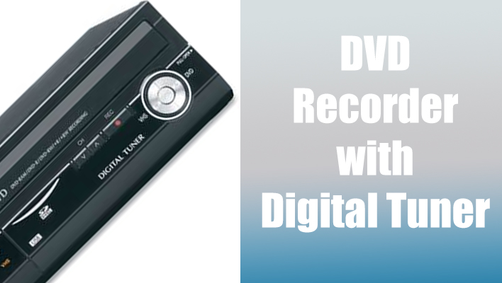 dvd-recorder-with-digital-tuner